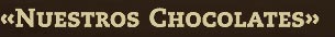 La Caba&ntilde;a Chocolate