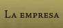 La Caba�a | Empresa